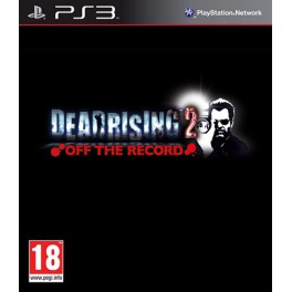 Dead Rising 2: Off the record - PS3