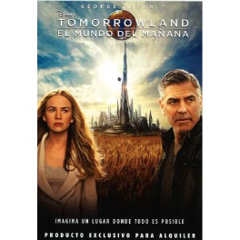 Tomorrowland: El mundo del mañana