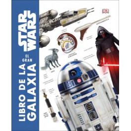El gran libro de la galaxia Star Wars