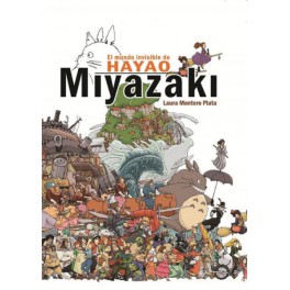 El mundo invisible de Hayao Miyazaki