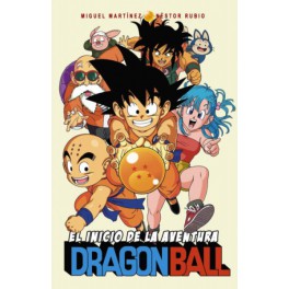 Dragon Ball: El inicio de la aventura