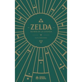 Zelda: Detrás de la leyenda (Tapa blanda)