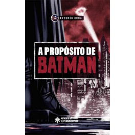 A propósito de Batman