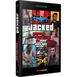 Jacked: La historia fuera de la ley de Grand Theft