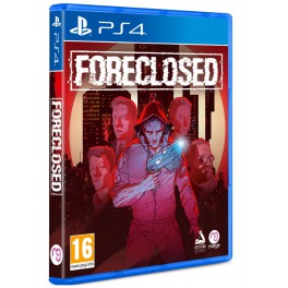 Foreclosed - PS4