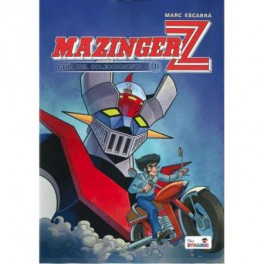 Mazinger Z Guia del coleccionista Vol. 01