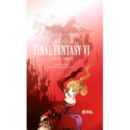 La historia de Final Fantasy VI La Divina Epopeya