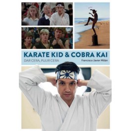 Karate Kid & Cobra Kai: Dar cera, pulir cera