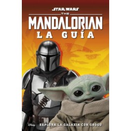 Star Wars The Mandalorian: La Guía