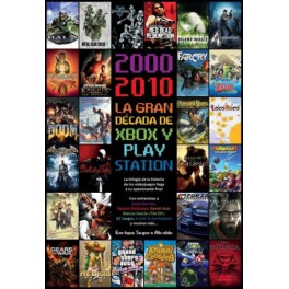 2000-2010 La gran década de Xbox y PlayStat