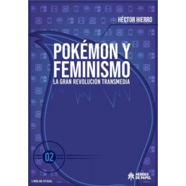Pokémon y Feminismo Vol.2