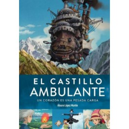 El Castillo Ambulante. Un corazón es una pe