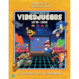 La Edad de Oro de los Videojuegos 1970-1999