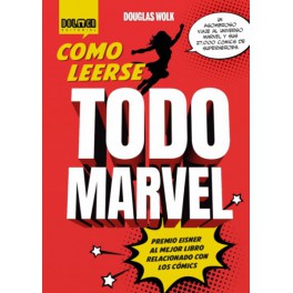 Cómo leerse todo Marvel