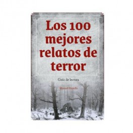 Los 100 mejores relatos de terror