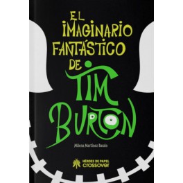 El imaginario fantástico de Tim Burton 2a E