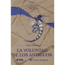 La voluntad de los antiguos. Panzer Dragoon