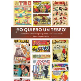 ¡Yo quiero un Tebeo!